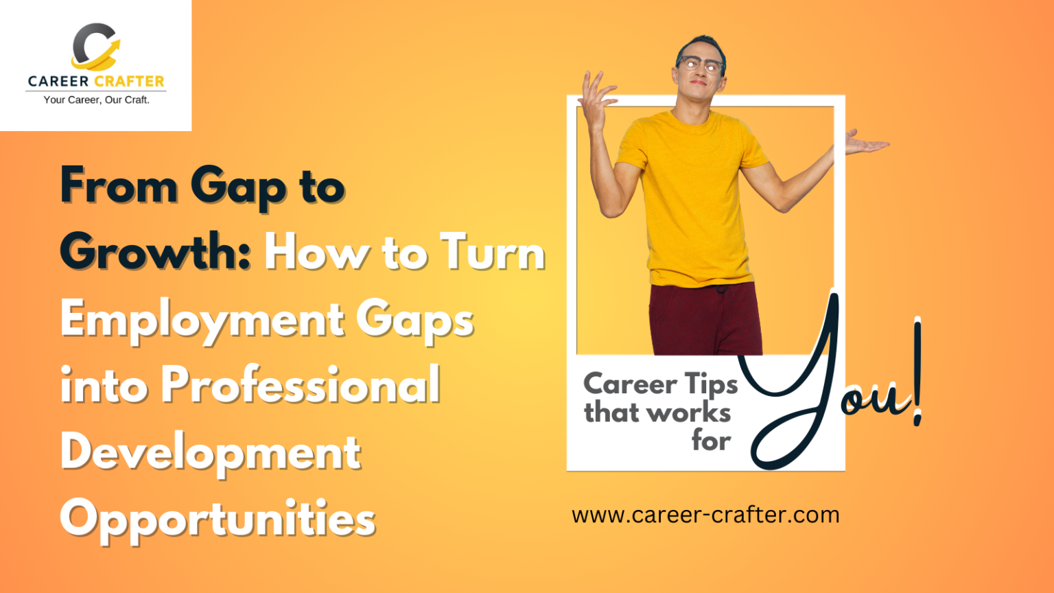 the-ultimate-guide-to-explaining-employment-gaps-in-your-resume