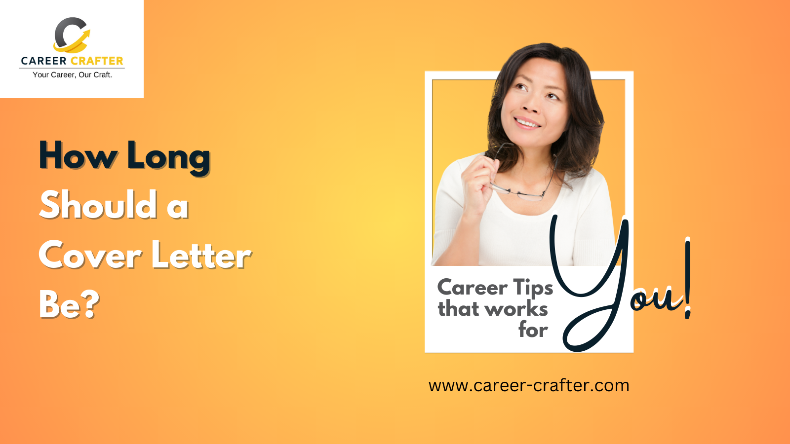 how-long-should-a-cover-letter-be-career-crafter
